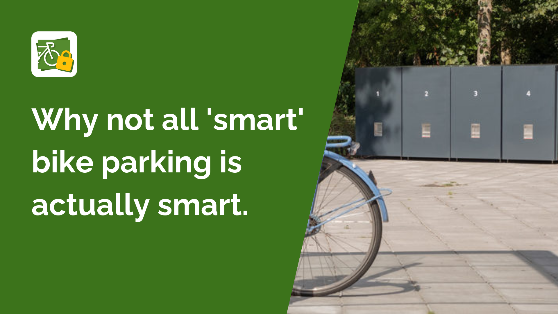 Why not all 'smart' bike parking is actually smart