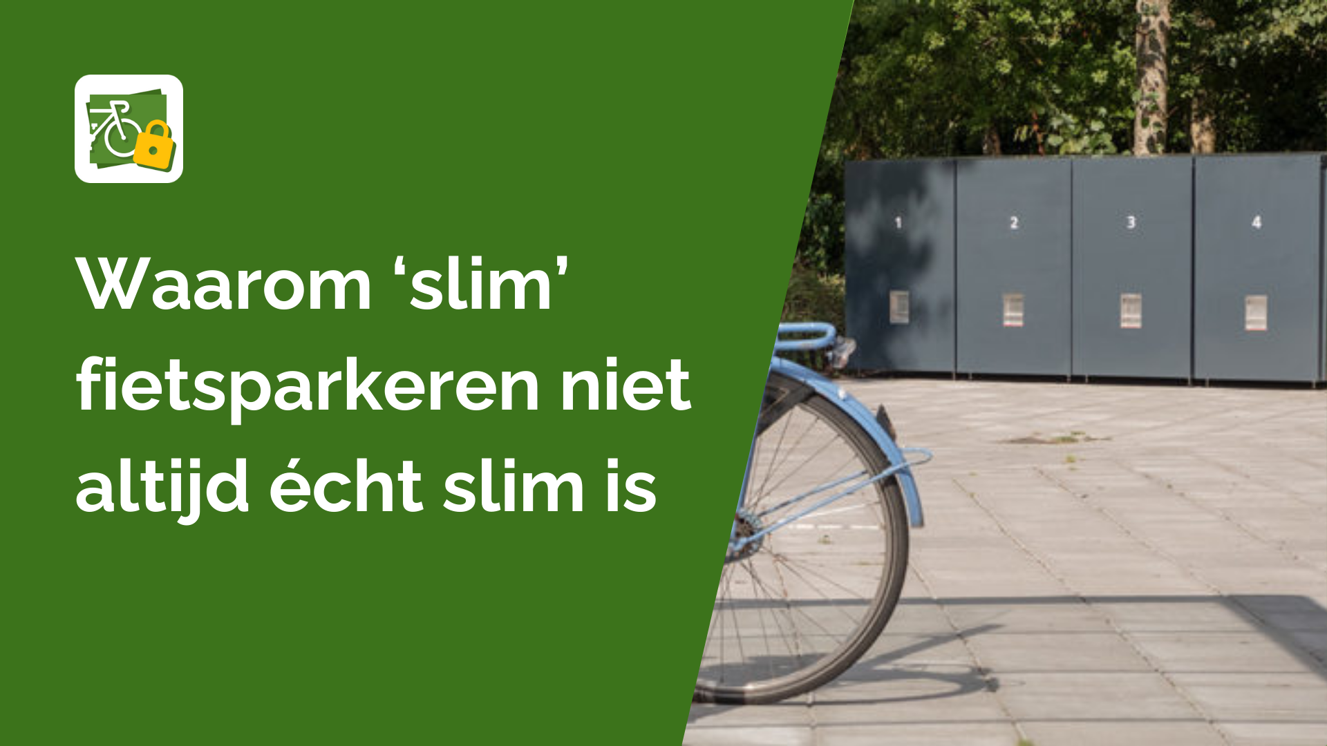 Waarom ‘slim’ fietsparkeren niet altijd écht slim is