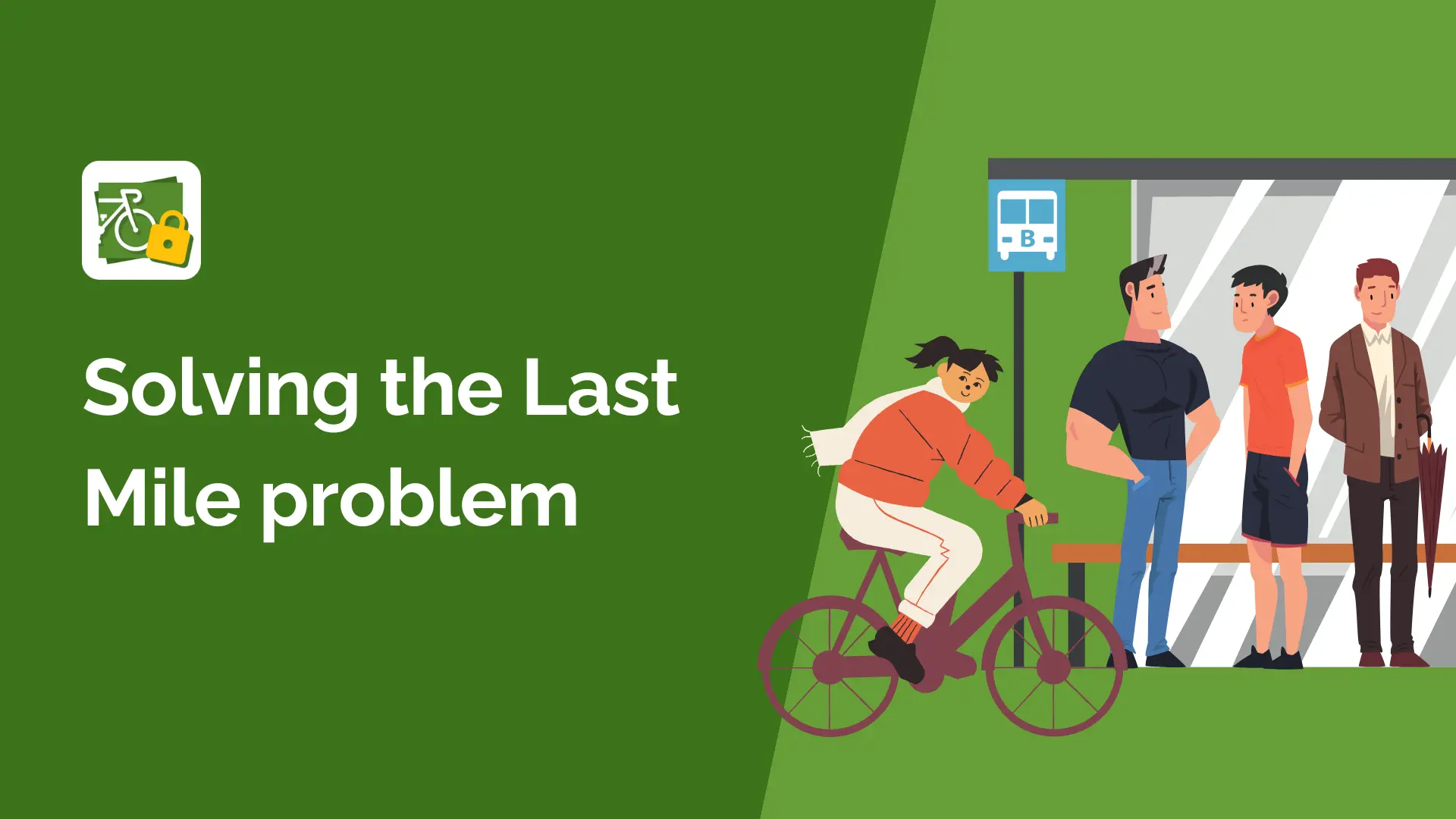 Solving the Last Mile problem: The role of smart bike parking